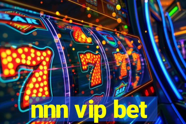 nnn vip bet